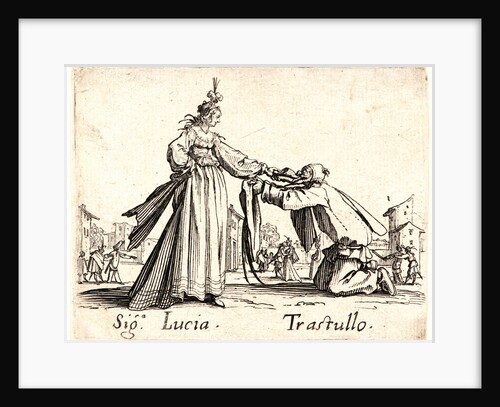 Sig. Lucia and Trastullo, 1622 and later by Jacques Callot