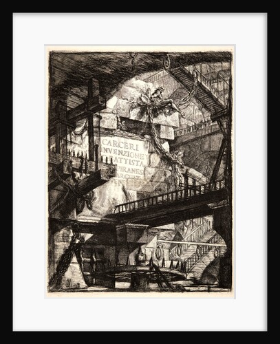 Title Page: Imaginary Prisons of G. Battista Piranesi by Giovanni Battista Piranesi