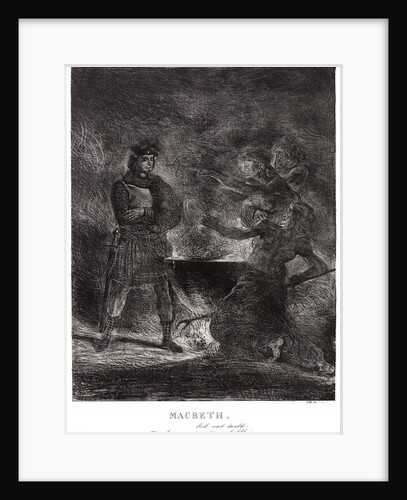 Macbeth. Toil and Trouble: Fire burn and cauldron bubble, 1825 by Eugène Delacroix