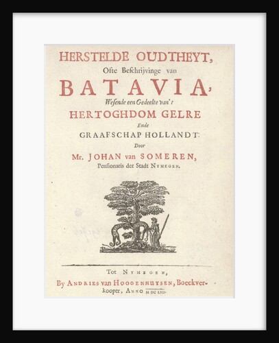 Title page for, J. van Someren, restored oudtheyt, description of Batavia Jakarta Indonesia, 1657? by Anonymous