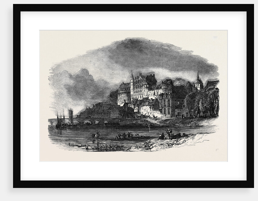 Chateau D'Amboise, on the Loire, the Prison of Abd-El-Kader by Anonymous