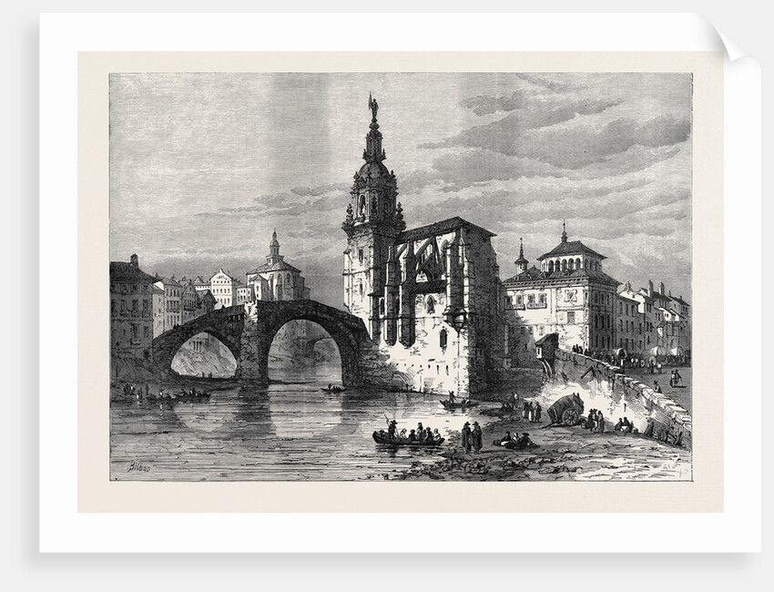 The Civil War in Spain: View in Bilbao the Church and Bridge of St. Antonio 1874 by Anonymous