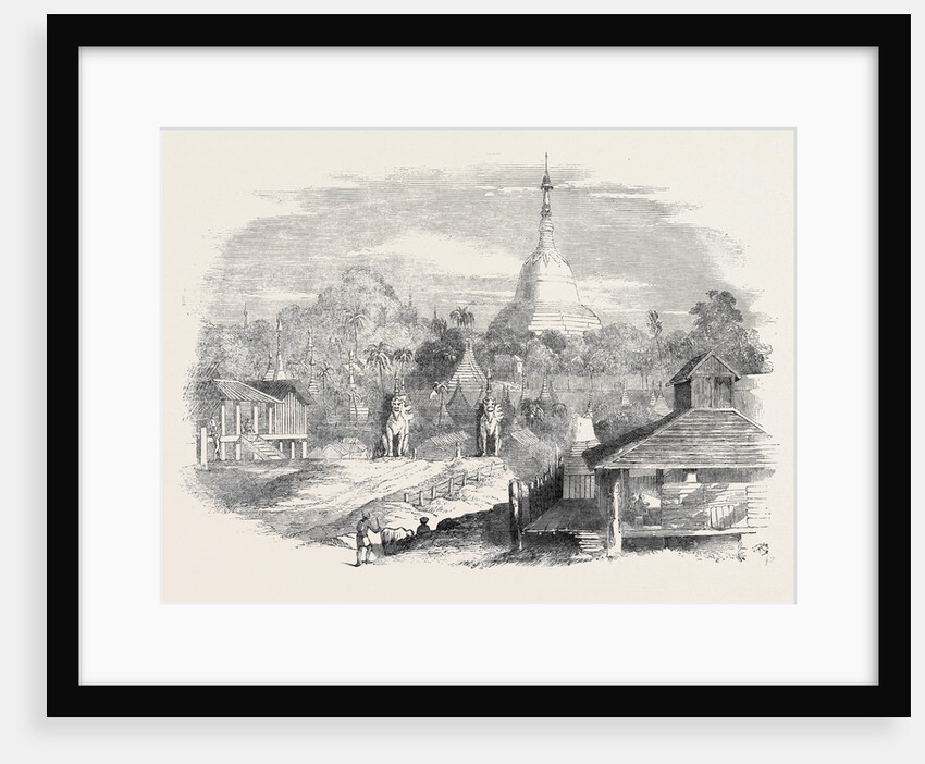 The Burmese War, the Dagon Pagoda, at Rangoon by Anonymous