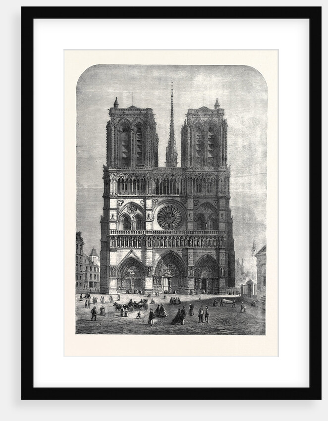 Restoration of Notre Dame Paris: The Western Facade 1862 by Anonymous