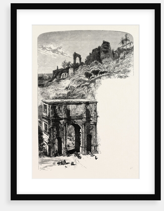 The Palatine Hill and Arch of Constantine, from the Coliseum, Rome and Its Environs, Italy by Anonymous