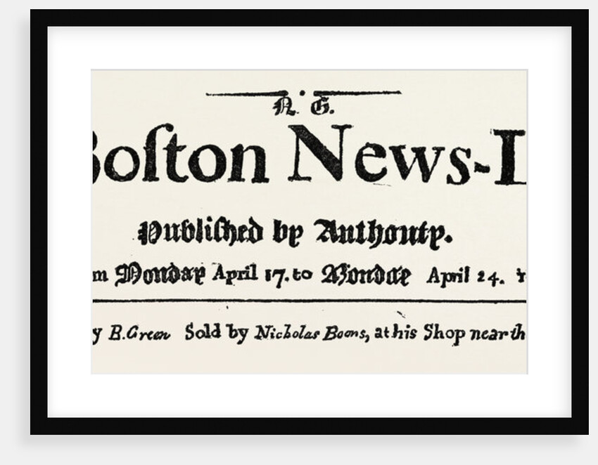Facsimile of the Original Headline of the Boston Newsletter by Anonymous