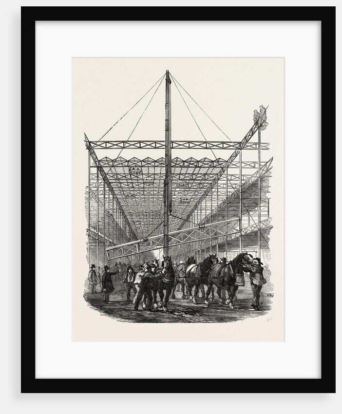 Raising the Girders of the Central Aisle of the Crystal Palace, the Great Exhibition, London by Anonymous