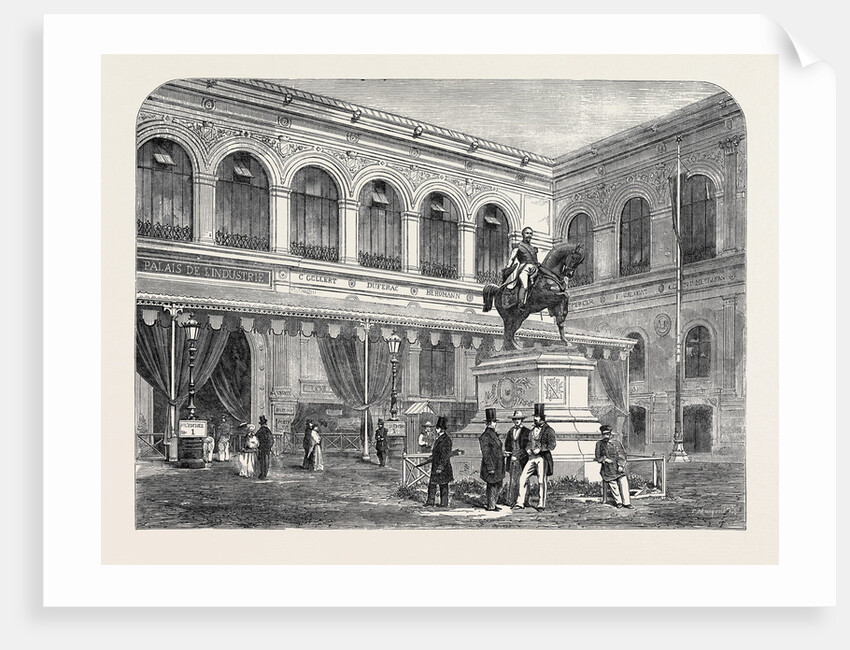 The Palace of Industry at Paris, Eastern Entrance, and Statue of the Emperor of the French by Anonymous