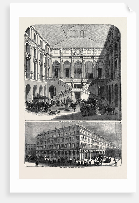 The Hotel Du Louvre; Hotel Du Louvre, Rue De Rivoli, Interieur De La Cour by Anonymous