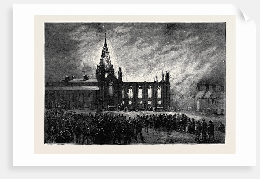 The Great Fire at Aberdeen, Destruction of the East Church, October 17, 1874 by Anonymous