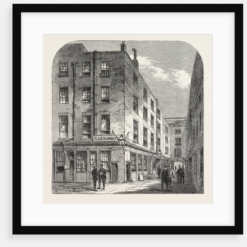 Garraway's Coffee House, Change Alley, London, 1866. Tea Was First Sold Here in England. Garraway's Was the Headquarters of the South Sea Bubble by Anonymous