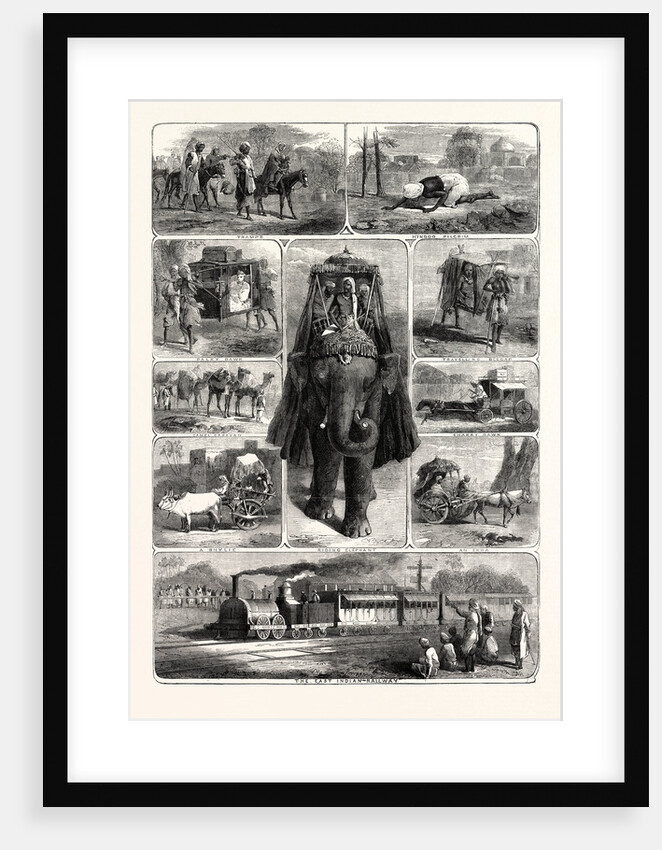 Modes of Travelling in India: Tramps, Hindu Pilgrim, Palky Dawk, Camel Caravan, a Bhylie, Riding Elephant, Travelling Beggar, Charry Dawk, an Ekha, the East Indian Railway by Anonymous
