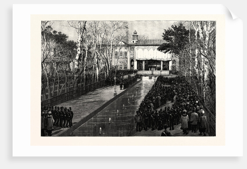 New Year's Ceremonies Before the Shah of Persia at Teheran by Anonymous