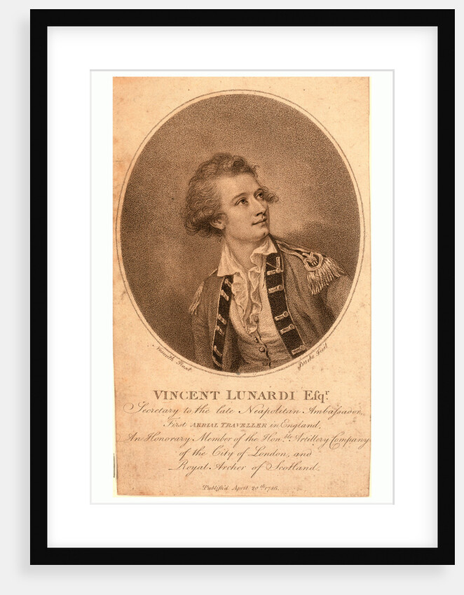 Vincent Lunardi Esqr., Secretary to the Late Neapolitan Ambassador, First Aerial Traveller in England by Anonymous