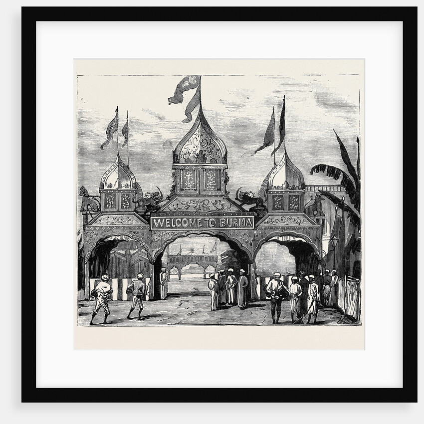 The Viceroy of India's Visit to Rangoon, British Burma: Arch Erected by Moguls, Hindoo Arch in Distance by Anonymous