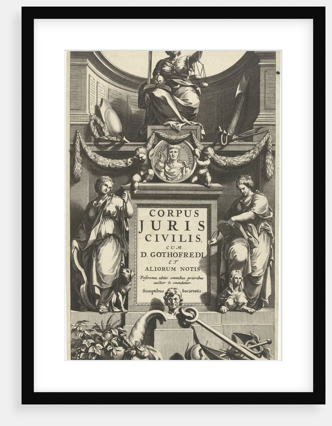 Justice enthroned above portrait of Justinian on base with title flanked by Temperance and Prudence by Lowijs Elzevier III and Daniel