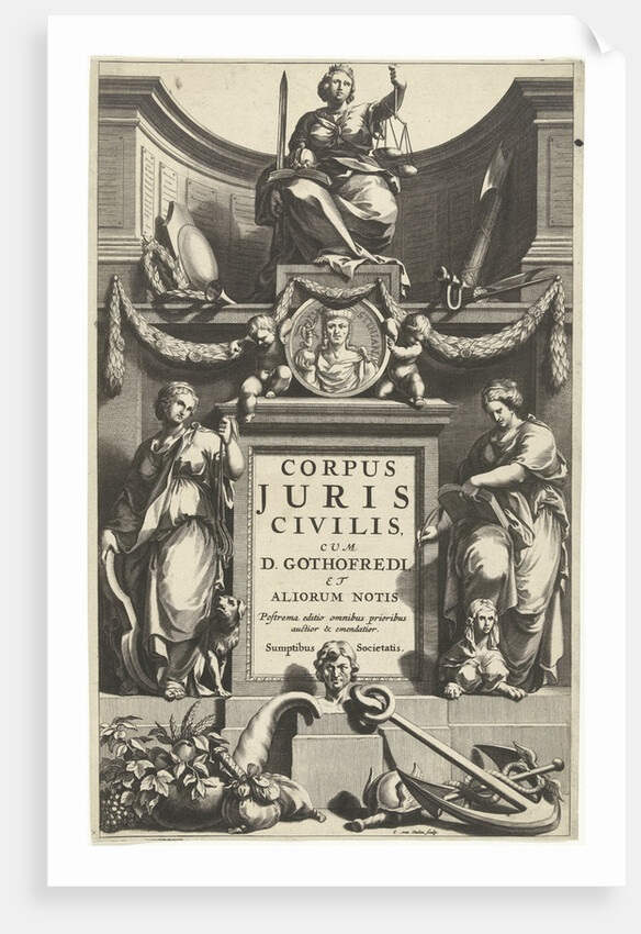 Justice enthroned above portrait of Justinian on base with title flanked by Temperance and Prudence by Lowijs Elzevier III and Daniel