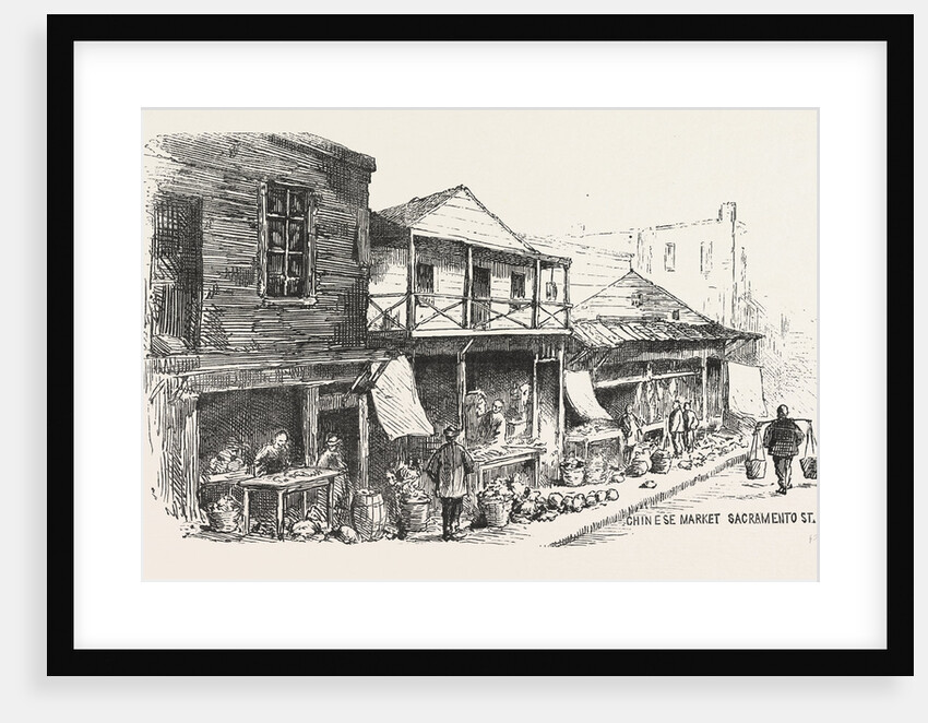 Chinese Market Sacramento Street, the Chinese Quarters, San Francisco, United States by Anonymous