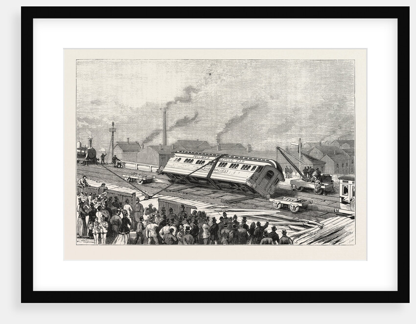 The Accident to the Flying Scotchman, Near Sheffield: Raising the Pullman Car by Anonymous