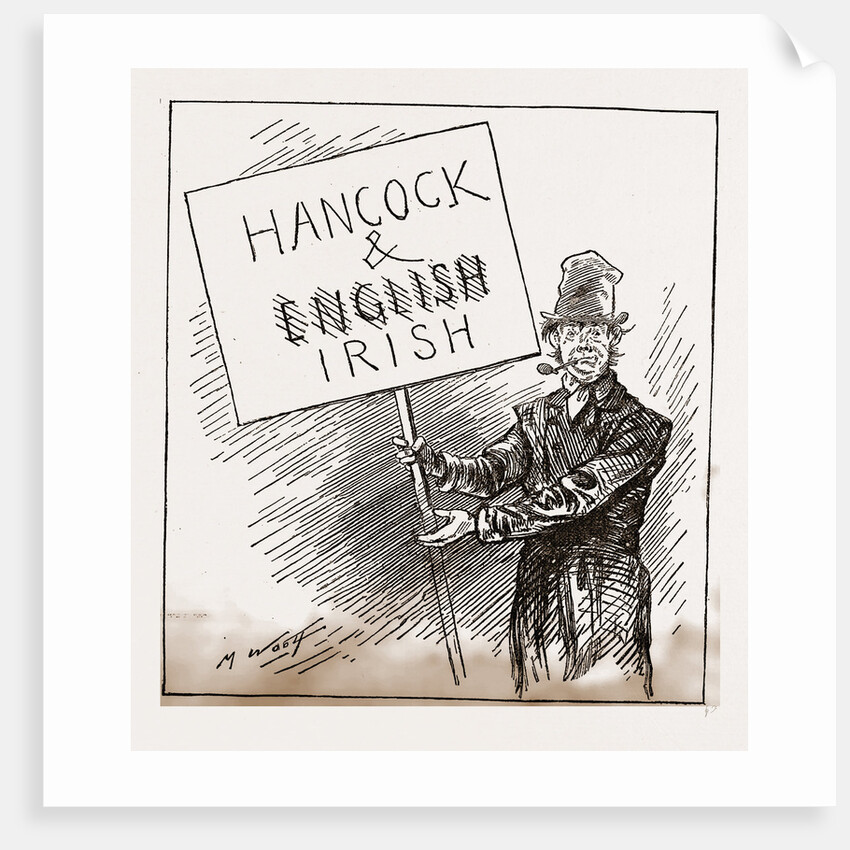 Hancock And English Irish, Exultant Tammanyite. Begorra, the Ticket Shpakes For Itself!, 1880 by Anonymous
