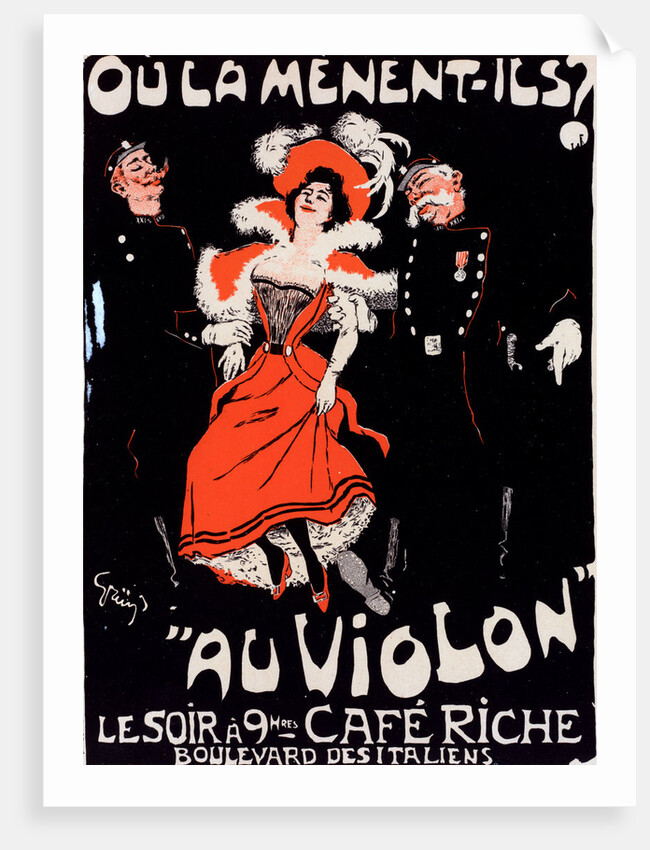 Poster for le Café Riche, Où la mènent-ils? Au Violon by Jules-Alexandre Grün