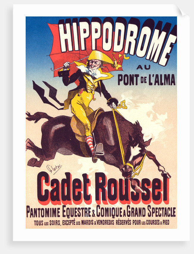 Poster for l'Hippodrome, Cadet Roussel. An equestrian spectacle at the Hippodrome, 1882 by Jules Chéret