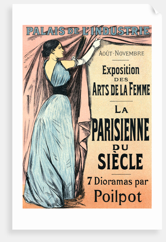 Poster for l'Exposition des Arts de la Femme (sept dioramas par Poilpot): La Parisienne de Siècle by Jean Louis Forain