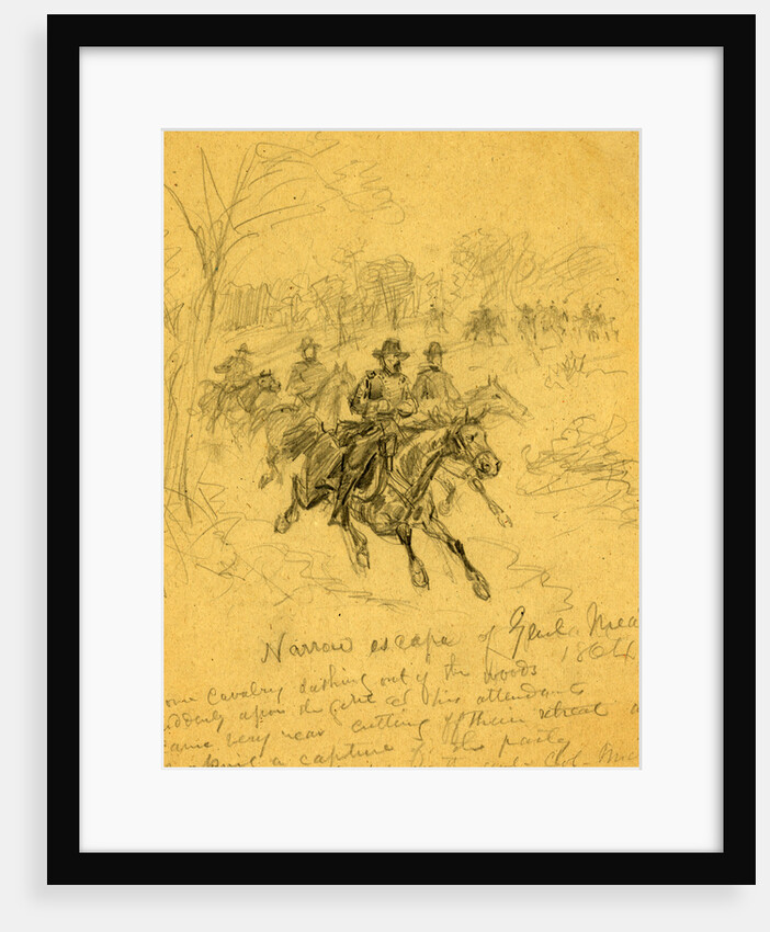 Narrow escape of Genl. Meade 1864, 1864 by Alfred R Waud