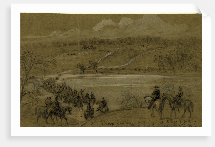 8th Penn Cavalry, crossing at Ely's Ford, before battle of Chancellorsville, 1863 April-May by Alfred R Waud
