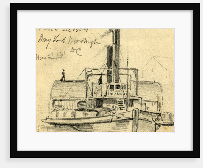 Phila. Ice Boat. Navy Yard. Washington DC May 23/61, 1861 May 23 by Alfred R Waud
