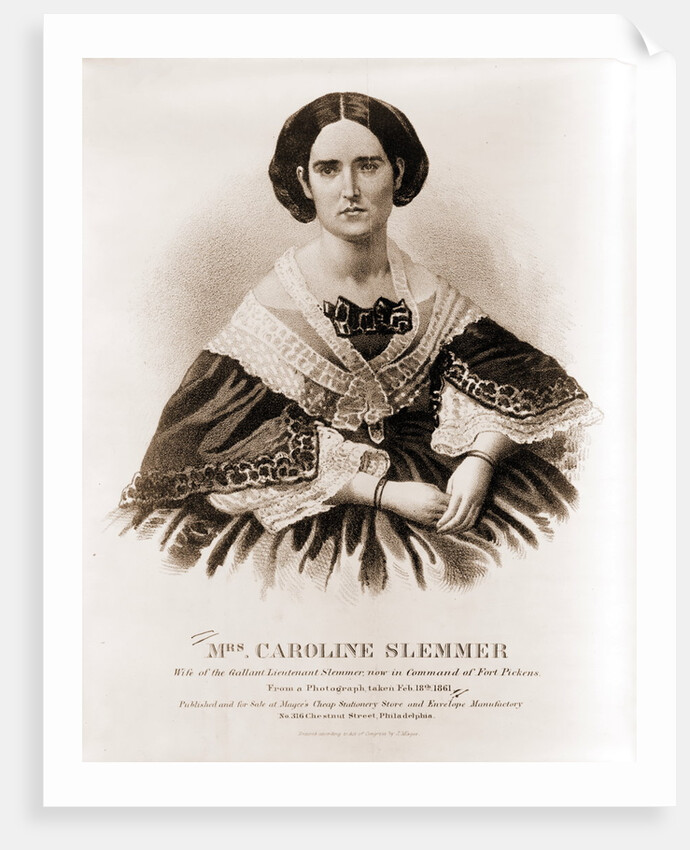 Mrs. Caroline Slemmer wife of the gallant Lieutenant Slemmer by Anonymous