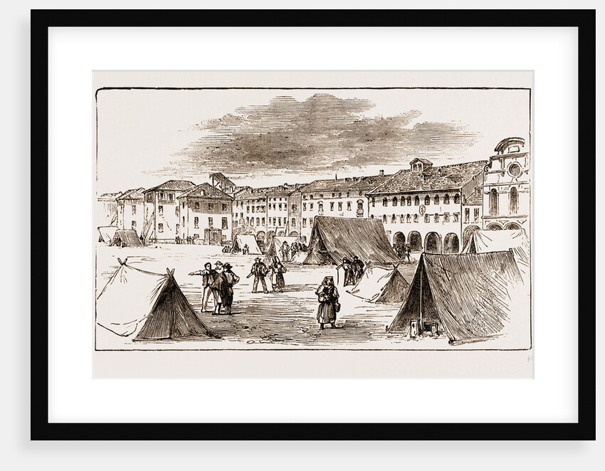 Belluno - The Piazza Campitelli : The Inhabitants Taking Refuge In Tents, Earthquake In Italy 1873 by Anonymous