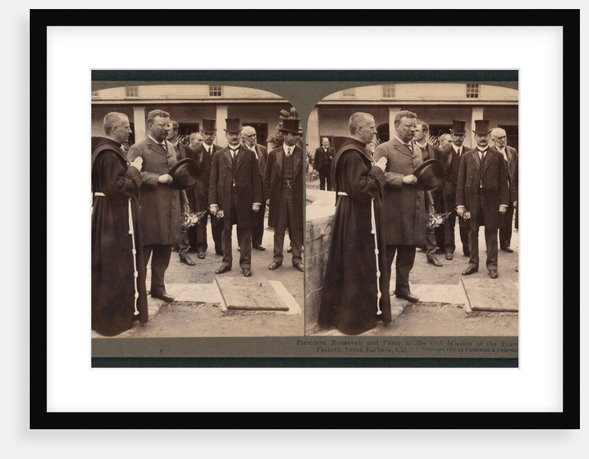 President Roosevelt and party at the Old Mission of the Franciscan Fathers, Santa Barbara, Cal by Anonymous