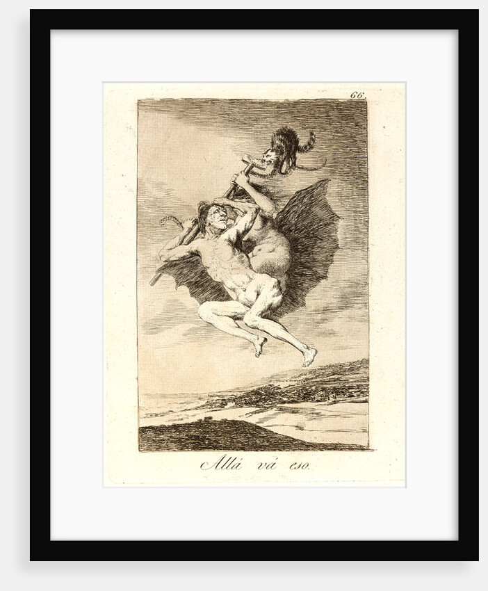 Allá vá eso. (There it goes.), 1796-1797 by Francisco de Goya