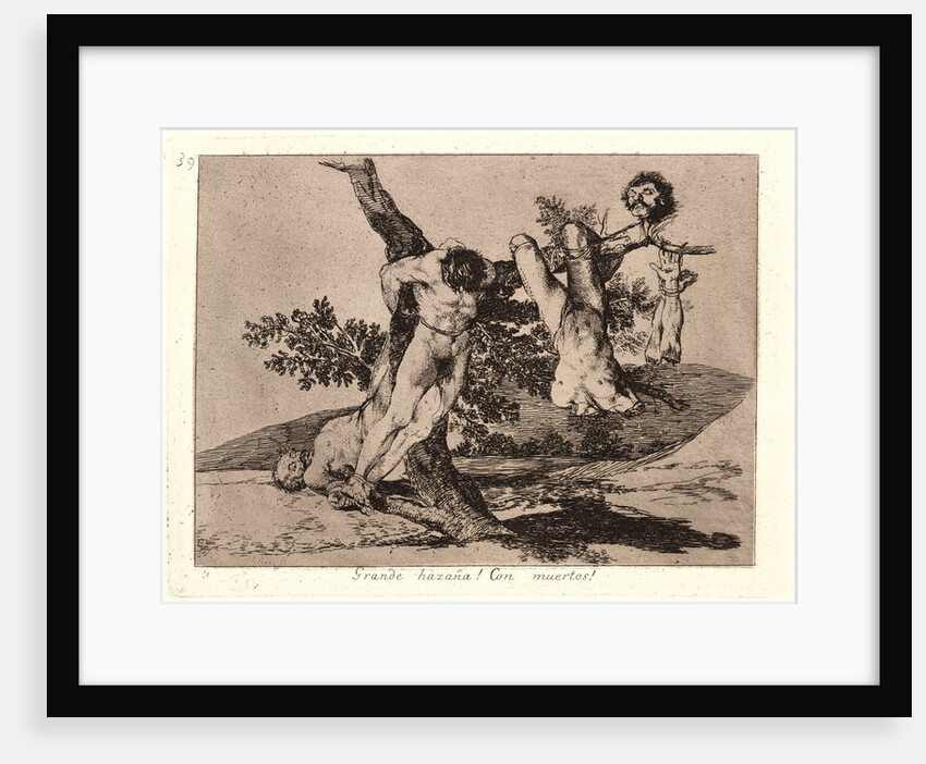 An Heroic Feat! With Dead Men! (Grande Hazaña! Con Muertos!) by Francisco de Goya