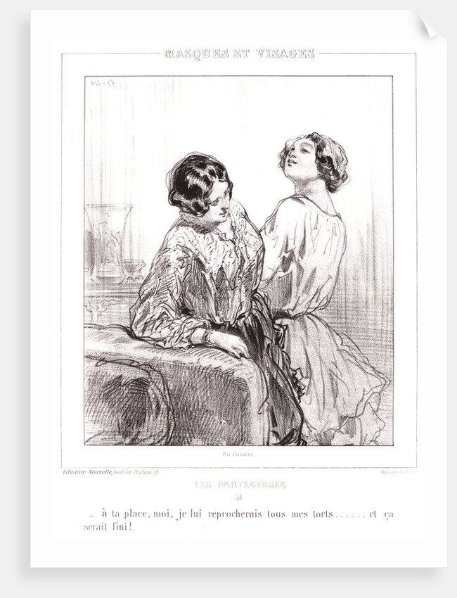 If I were you I would blame him for all of my faults and that would be the end of it by Paul Gavarni