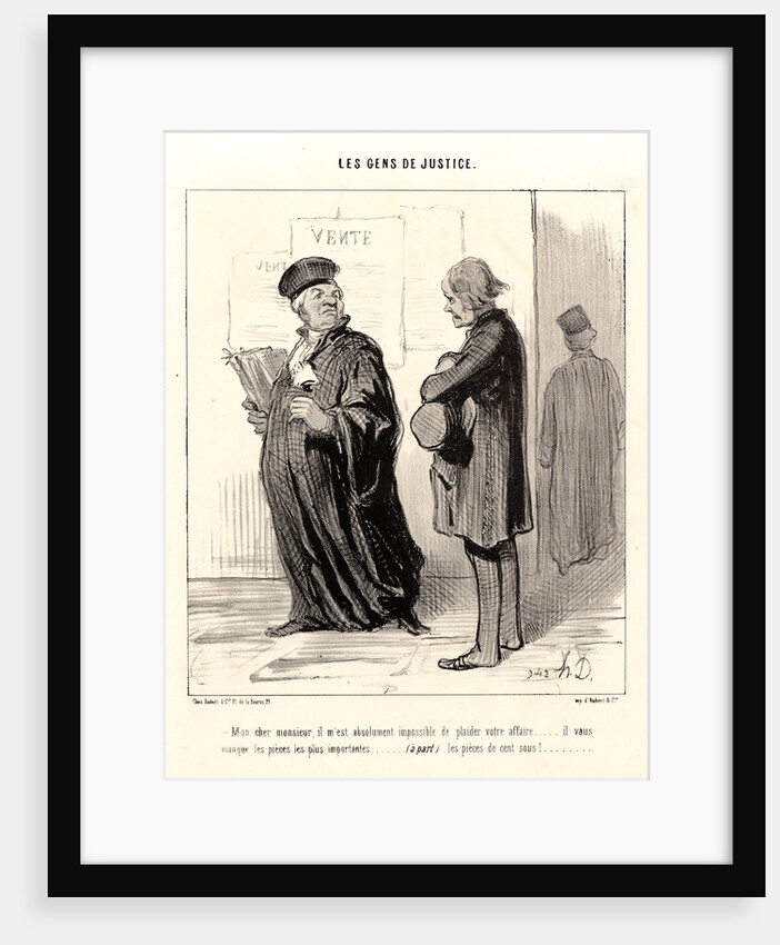 Mon cher Monsieur...Impossible de plaider votre affaire, 1846 by Honoré Daumier