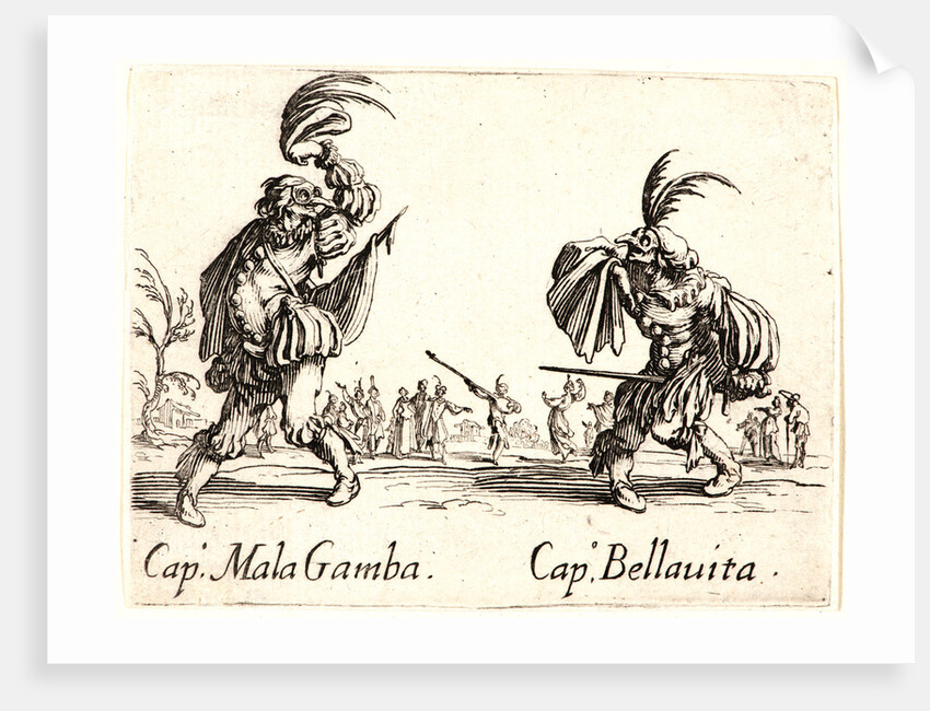 Cap. Mala Gamba and Cap. Bellauit, 1622 and later by Jacques Callot