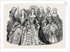 Her Majesty's Costume Ball, Duke of Norfolk, Duchess of Grafton, Marchioness of Londonderry, Viscount Sydney, Countess of Jersey, Lady C. Villiers by Anonymous