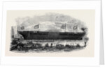 Launch of the Steam Frigate, Terrible, on Thursday Afternoon from Her Majesty's Dock-Yard at Deptford by Anonymous