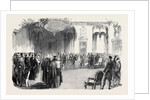 The Great Exhibition of 1851, Levee at the Mansion House, on Thursday by Anonymous