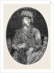 Nourajah Shah King of Delhi by Anonymous