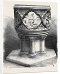 The Font in the New Episcopal Church at Dunkeld by Anonymous