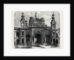 Gate of the Kaiserbagh at Lucknow by Anonymous