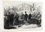 The Lord Mayor of Dublin Presenting the City Keys to the Right Hon. Earl Spencer K.G. Lord Lieutenant of Ireland 1869 by Anonymous