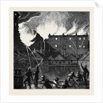 The Burning of the Pantechnicon: The Fire Seen from the Roof of Rice's Stables London 1874 by Anonymous