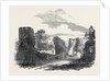 Ruins of Farleigh-Hungerford Castle, Somerset. by Anonymous