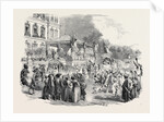 Fete at Strasbourg: Procession of the Waggons, at the Prefecture, Strasbourg, 1852 by Anonymous