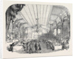 Farewell Banquet of the Deputies of the Legislative Body, in the Casino Paganini at Paris, 1852 by Anonymous