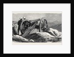 The Afghan War: One of the Guns of Fort Ali Musjid 1879 by Anonymous